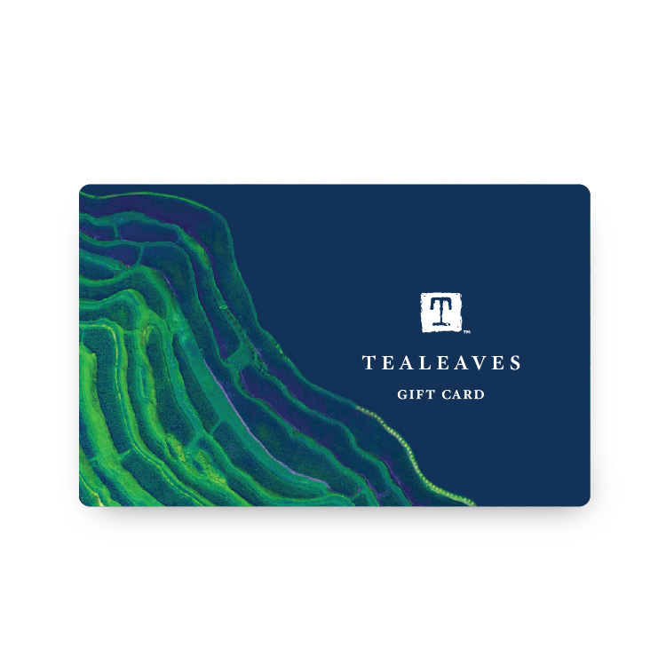 Tea Gift Card | TEALEAVES Tea Gift Card | TEALEAVES